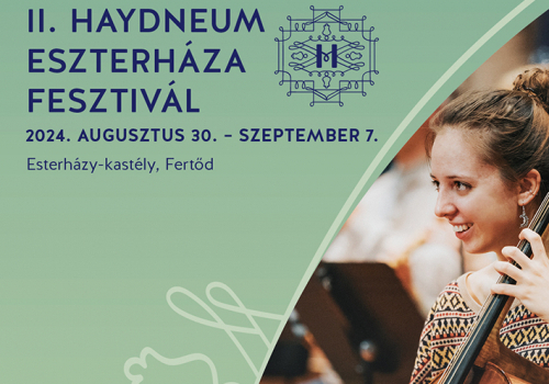 Haydneum fesztivál Fertődön